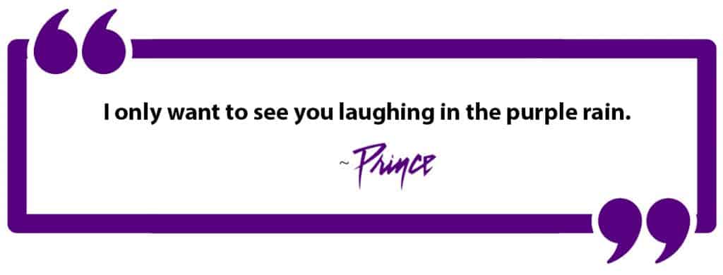 Prince, Purple Rain Quote